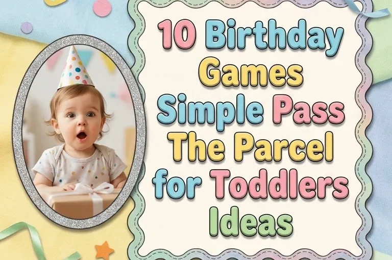 10 Birthday Games Simple Pass The Parcel for Toddlers Ideas